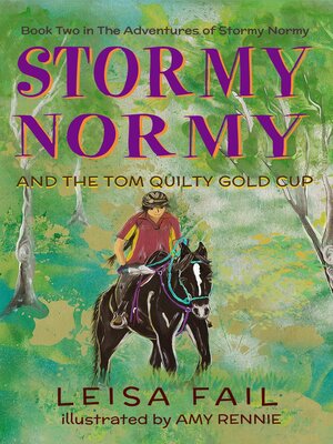 cover image of Stormy Normy and the Tom Quilty Gold Cup